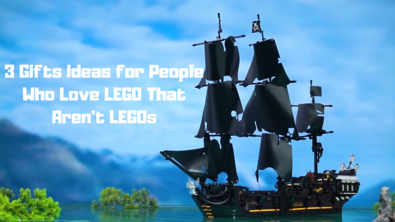 3 Gifts Ideas for People Who Love LEGO That Aren’t LEGOs
